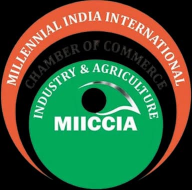Millennial India International Chamber of Commerce Industry & Agriculture (MIICCIA)